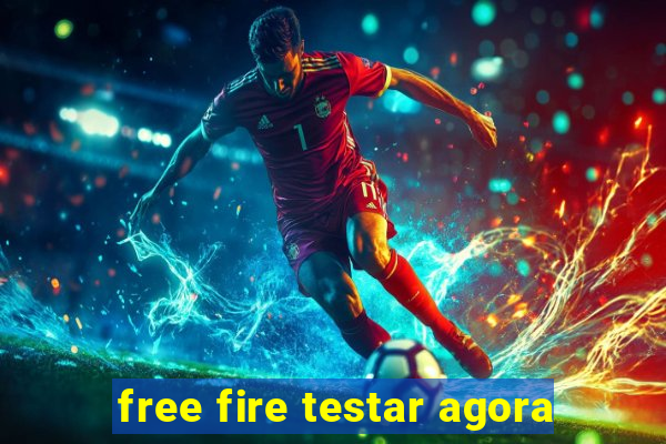 free fire testar agora